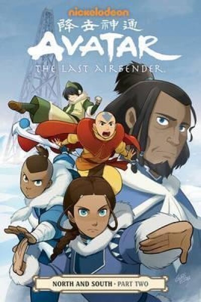 Avatar: The Last Airbender - North And South Part Two - Gene Luen Yang