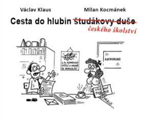 Cesta do hlubin českého školství - Václav Klaus ml. - e-kniha