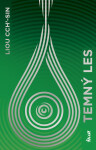 Temný les - Liou Cch'-sin