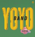 Karviná - LP - Yo Band Yo