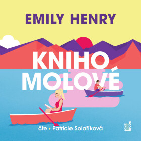 Knihomolové - Emily Henri - audiokniha