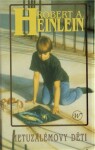 Metuzalemovy děti Robert Heinlein, Robert