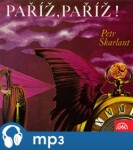 Paříž, Paříž!, mp3 - Petr Skarlant