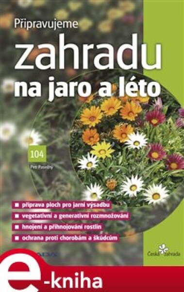 Připravujeme zahradu na jaro a léto - Petr Pasečný e-kniha