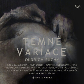 Temné variace - Oldřich Suchý - audiokniha