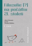 Filozofie na počátku 21.století - 1.část