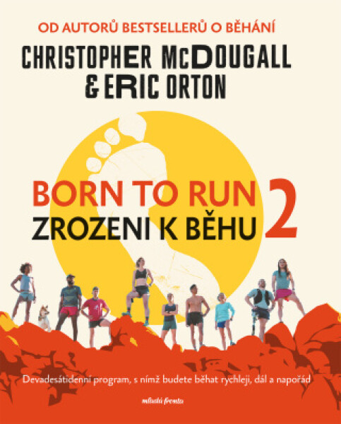 Born to Run 2 - Zrozeni k běhu 2 - Christopher McDougall - e-kniha