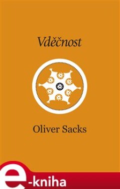 Vděčnost - Oliver Sacks