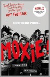 Moxie - Jennifer Mathieu