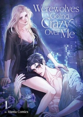 Werewolves Going Crazy Over Me Vol. 1 - Various