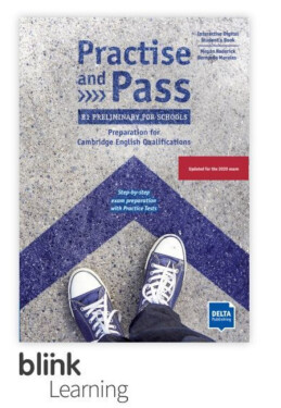 Practise and Pass B1 – Prelim. for Schools – Digitale BlinkLearning – Student’s Book – Student (14 měsíců)