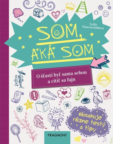 Som, aká som - Lydia Hauenschild