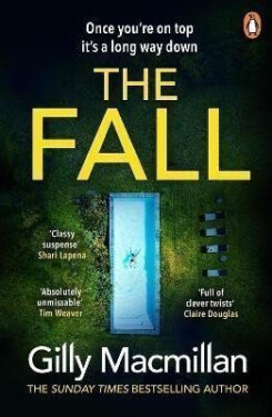 The Fall - Gilly Macmillan