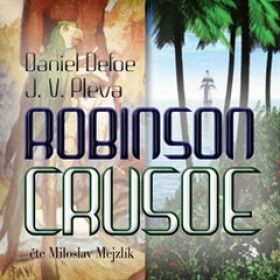 Robinson Crusoe Daniel Defoe audiokniha