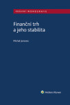 Finanční trh a jeho stabilita - Michal Janovec - e-kniha