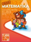 Hravá matematika Pracovní sešit matematiky pro leté děti