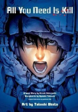 All You Need Is Kill - Hiroshi Sakurazaka