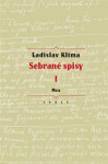 Sebrané spisy I. - Mea - Ladislav Klíma