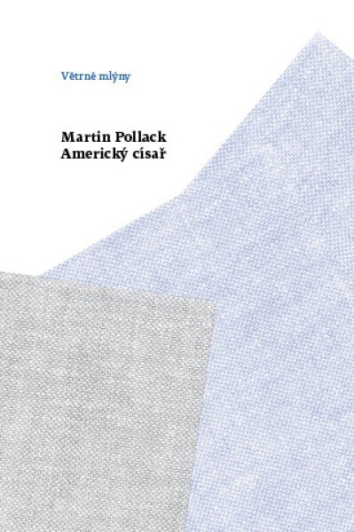 Americký císař - Martin Pollack