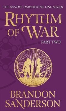 Rhythm of War Part Two, 1. vydání - Brandon Sanderson