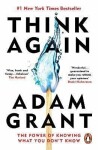 Think Again, 1. vydání - Adam Grant