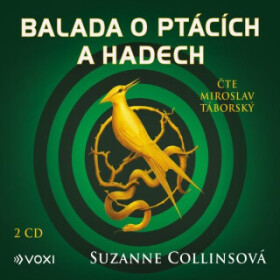 Balada o ptácích a hadech - Suzanne Collinsová - audiokniha