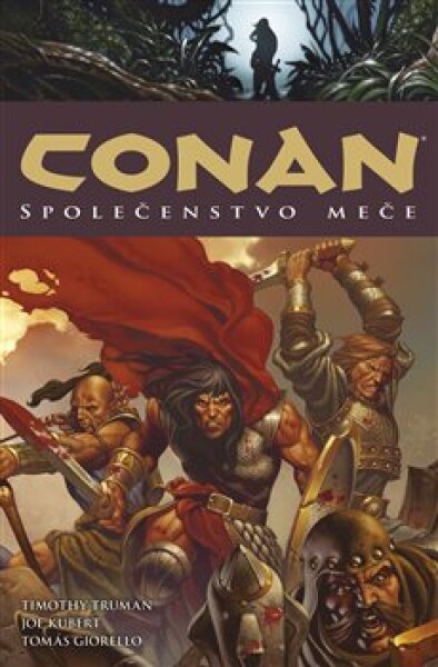 Conan Společenstvo meče