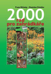 2000 rad pro zahrádkáře - Franz Böhmig
