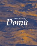 Domů - Vladimír Matějček