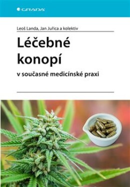 Léčebné konopí současné medicínské praxi