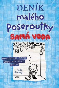 Deník malého poseroutky Samá voda