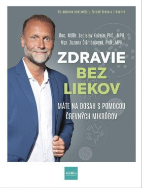 Zdravie bez liekov (slovensky) - Ladislav Kužela