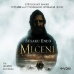 Mlčení - Šúsaku Endó - audiokniha