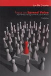 Focus on Earned Value – Earned Value Management for Successful Projects - Luc De Ceuster