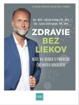 Zdravie bez liekov (slovensky) - Ladislav Kužela