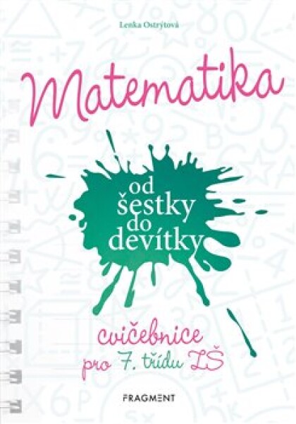 Matematika od šestky do devítky