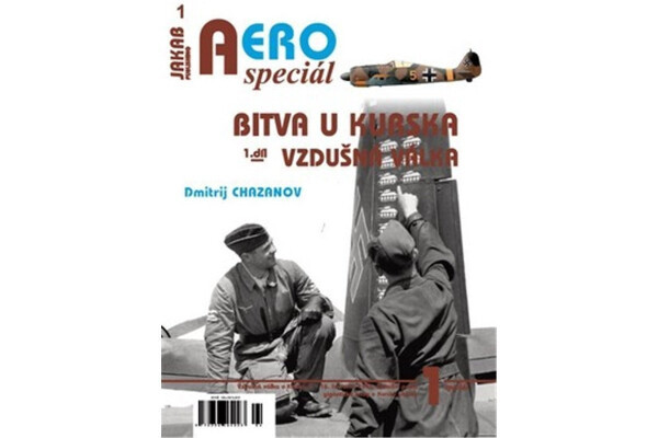AEROspeciál Bitva Kurska Vzdušná válka Dmitrij Chazanov