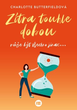 Zítra touhle dobou (e-kniha) - Charlotte Butterfieldová