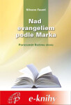 Nad evangeliem podle Marka - Silvano Fausti - e-kniha