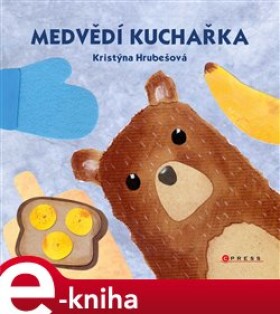 Medvědí kuchařka Kristýna Hrubešová