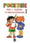 Početník pro 1. ročník s omalovánkami (1. díl) - Číslice1, 2, 3, 4 - Eliška Svašková