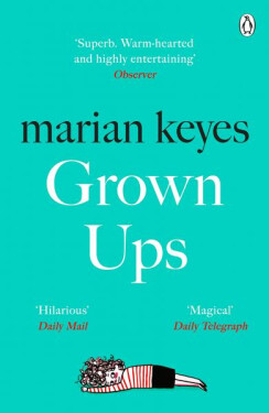Grown Ups, 1. vydání - Marian Keyes