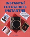 Instantní fotografie instantně Jiří Folta