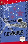 The Cowards Josef Škvorecký