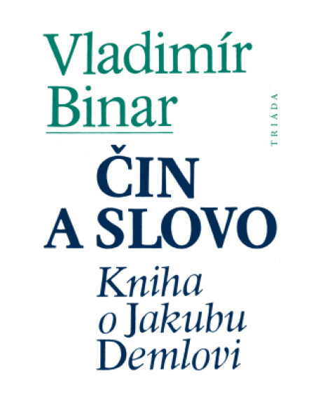 Čin a slovo - Vladimír Binar - e-kniha