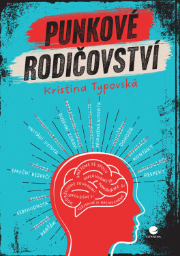 Punkové rodičovství - Kristina Typovská