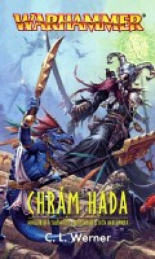 Chrám hada - C. L. Werner