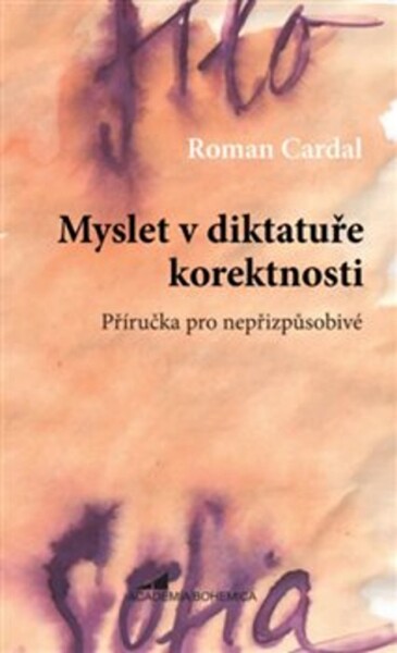 Myslet diktatuře korektnosti