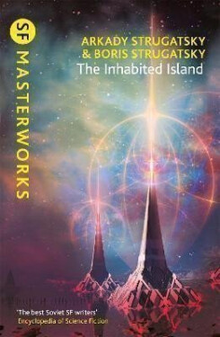 The Inhabited Island - Arkadij Strugackij