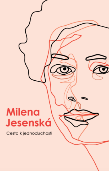 Cesta k jednoduchosti - Milena Jesenská - e-kniha